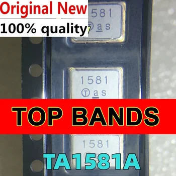 (2-5 штук) 100% Новый набор микросхем TA1581A 1581 137,5 МГц SMD IC новый оригинальный  10