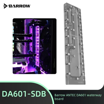Распределительная панель Barrow для шасси ANTEC DA601 DA601-SDB Система водяного охлаждения для компьютерных игр 5V 3PIN Водная плата  5
