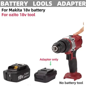 Для Makita Battery Adapte Для преобразователя электроинструмента Makita в OZITO Adapte (без инструментов и батареек)  5